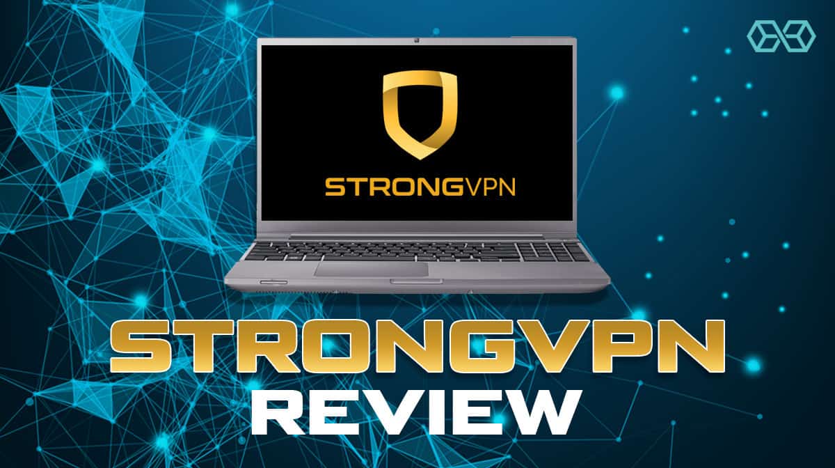 vpn review strongvpn free
